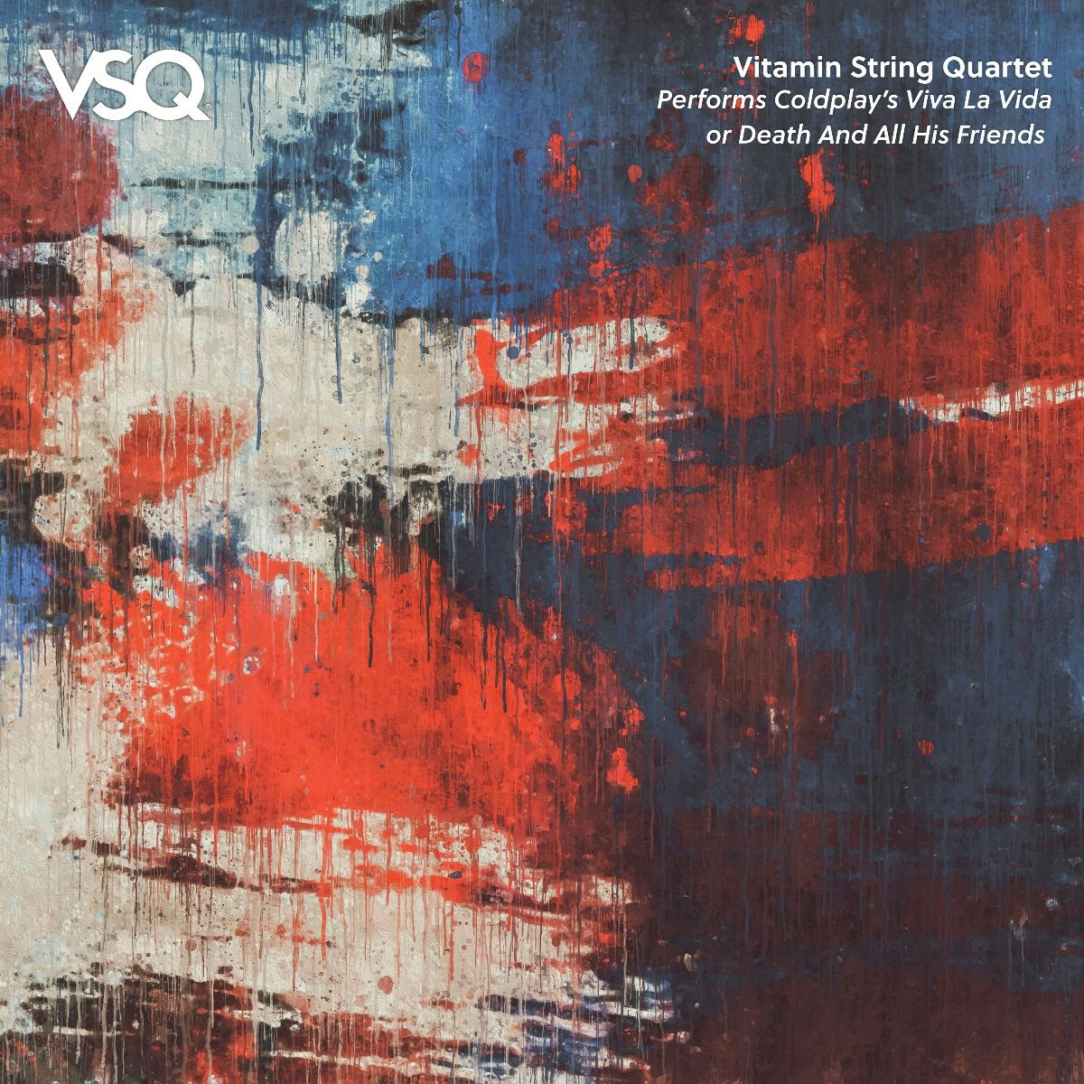 Album artwork for VSQ Performs Coldplay Viva la Vida by Vitamin String Quartet