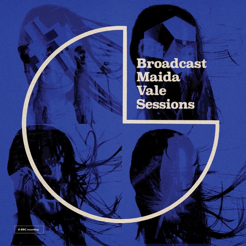 Album artwork for Album artwork for Maida Vale Sessions by Broadcast by Maida Vale Sessions - Broadcast