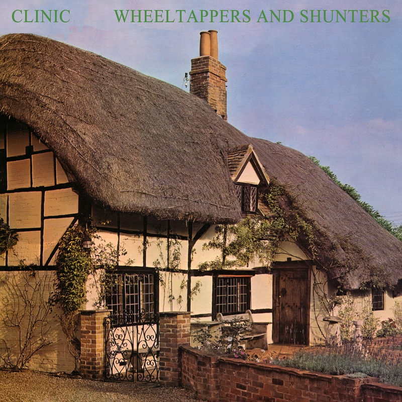 Album artwork for Wheeltappers and Shunters by Clinic
