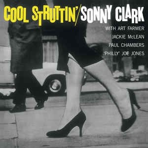 Album artwork for Album artwork for Cool Struttin'. by Sonny Clark by Cool Struttin'. - Sonny Clark