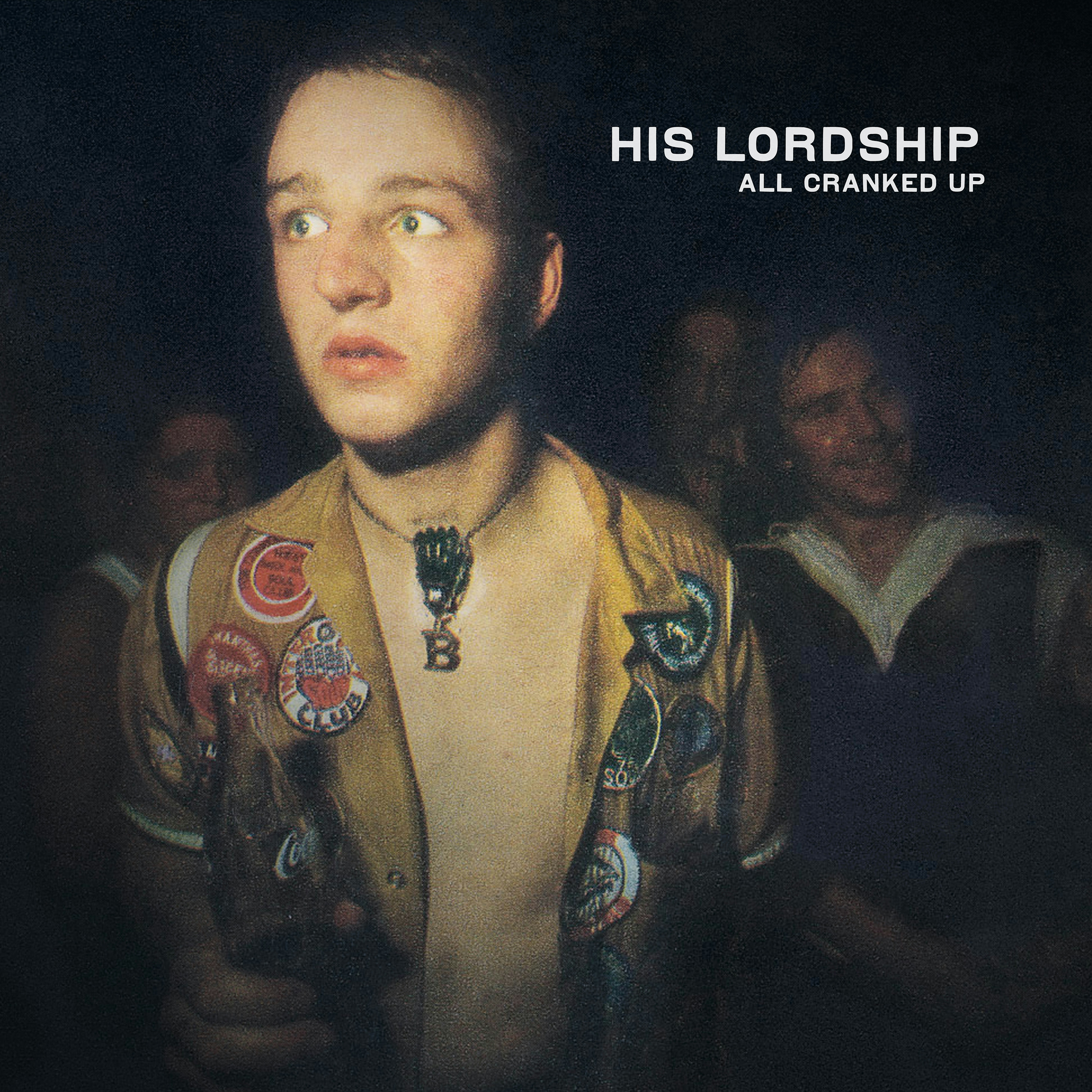 Album artwork for All Cranked Up EP by His Lordship