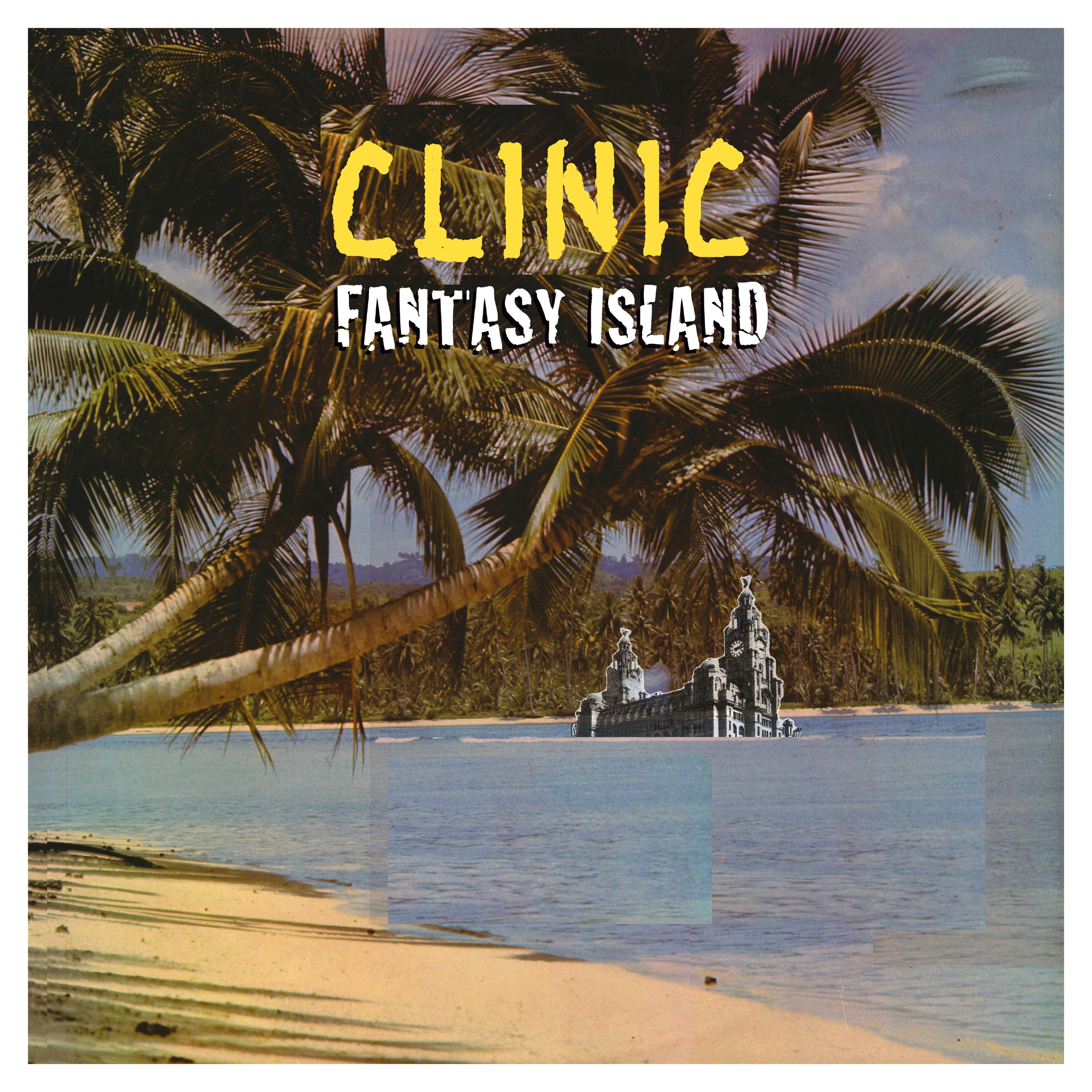 Album artwork for Album artwork for Fantasy Island by Clinic by Fantasy Island - Clinic