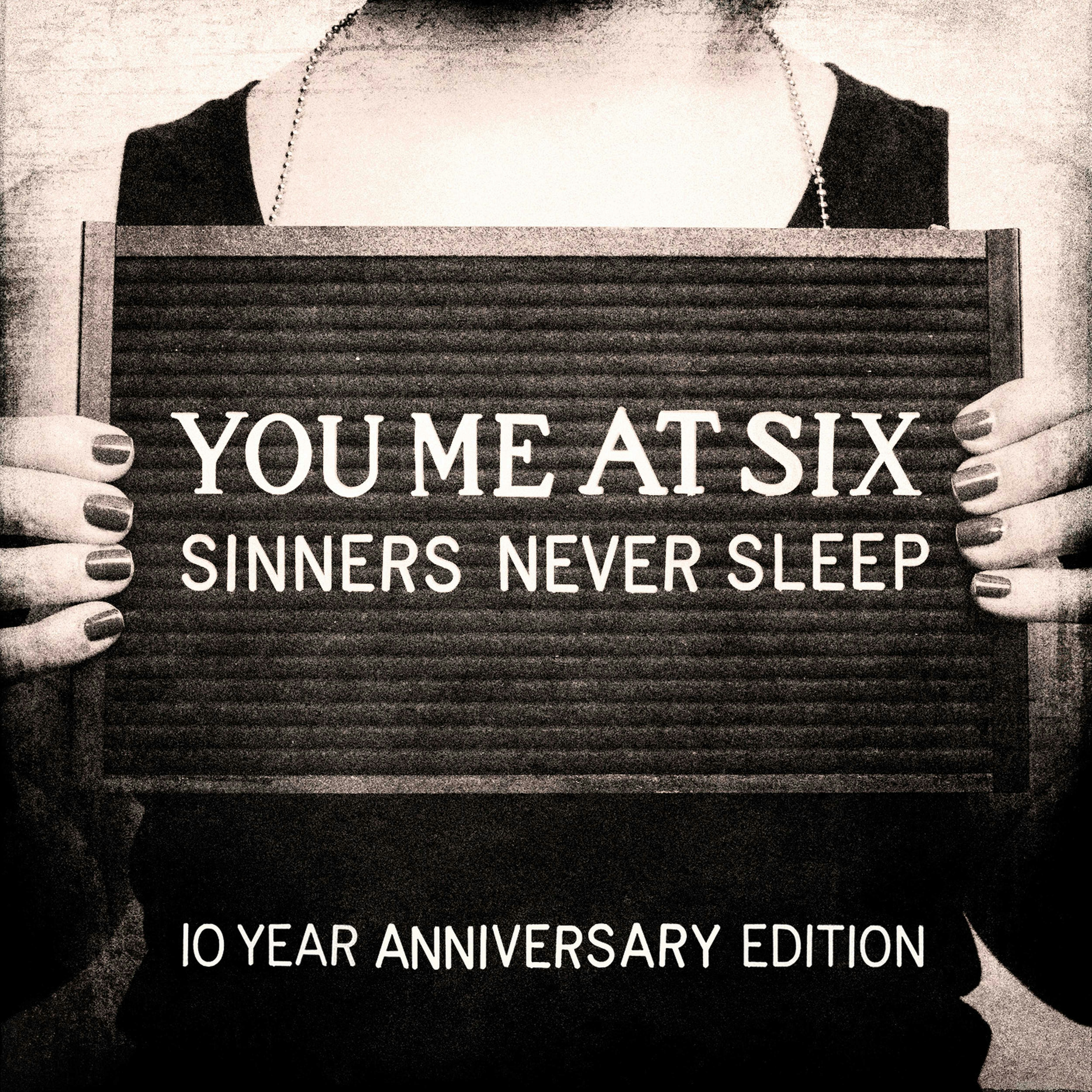 Album artwork for Album artwork for Sinners Never Sleep by You Me At Six by Sinners Never Sleep - You Me At Six