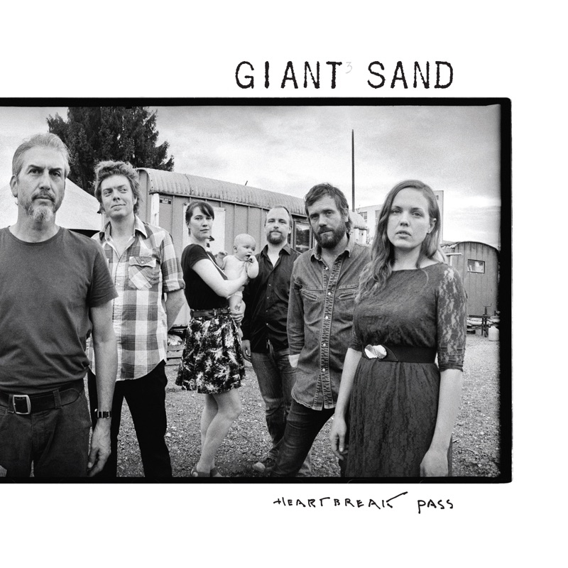 Album artwork for Album artwork for Heartbreak Pass by Giant Sand by Heartbreak Pass - Giant Sand