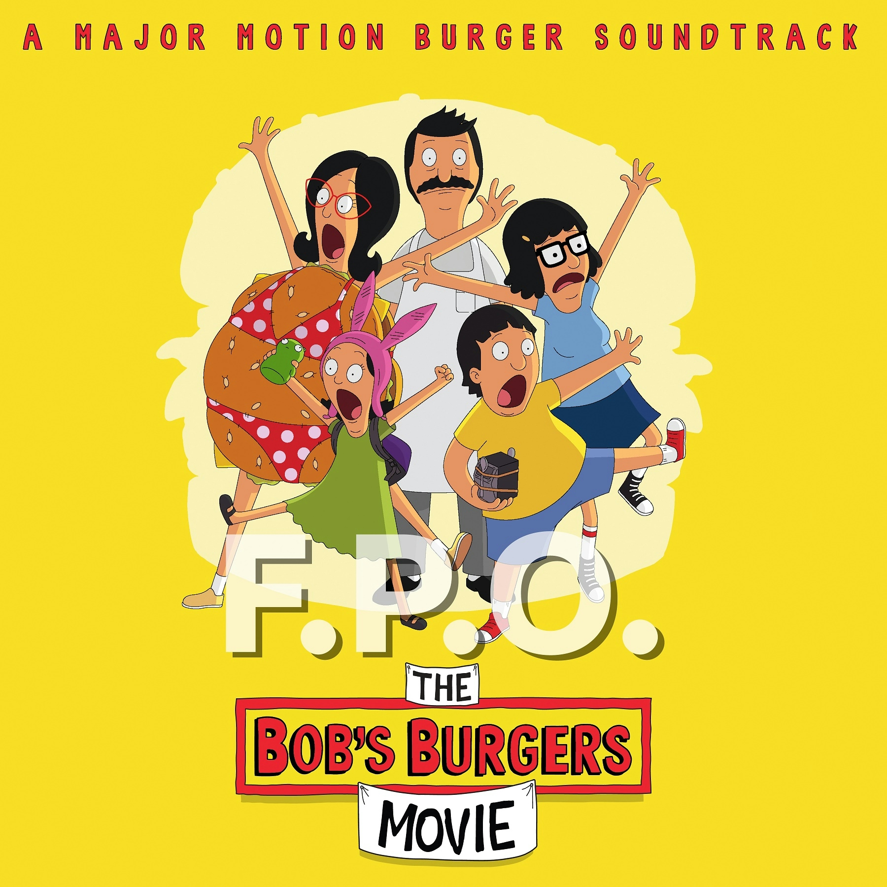 Album artwork for Album artwork for Music From The Bob's Burgers Movie by Various Artists by Music From The Bob's Burgers Movie - Various Artists