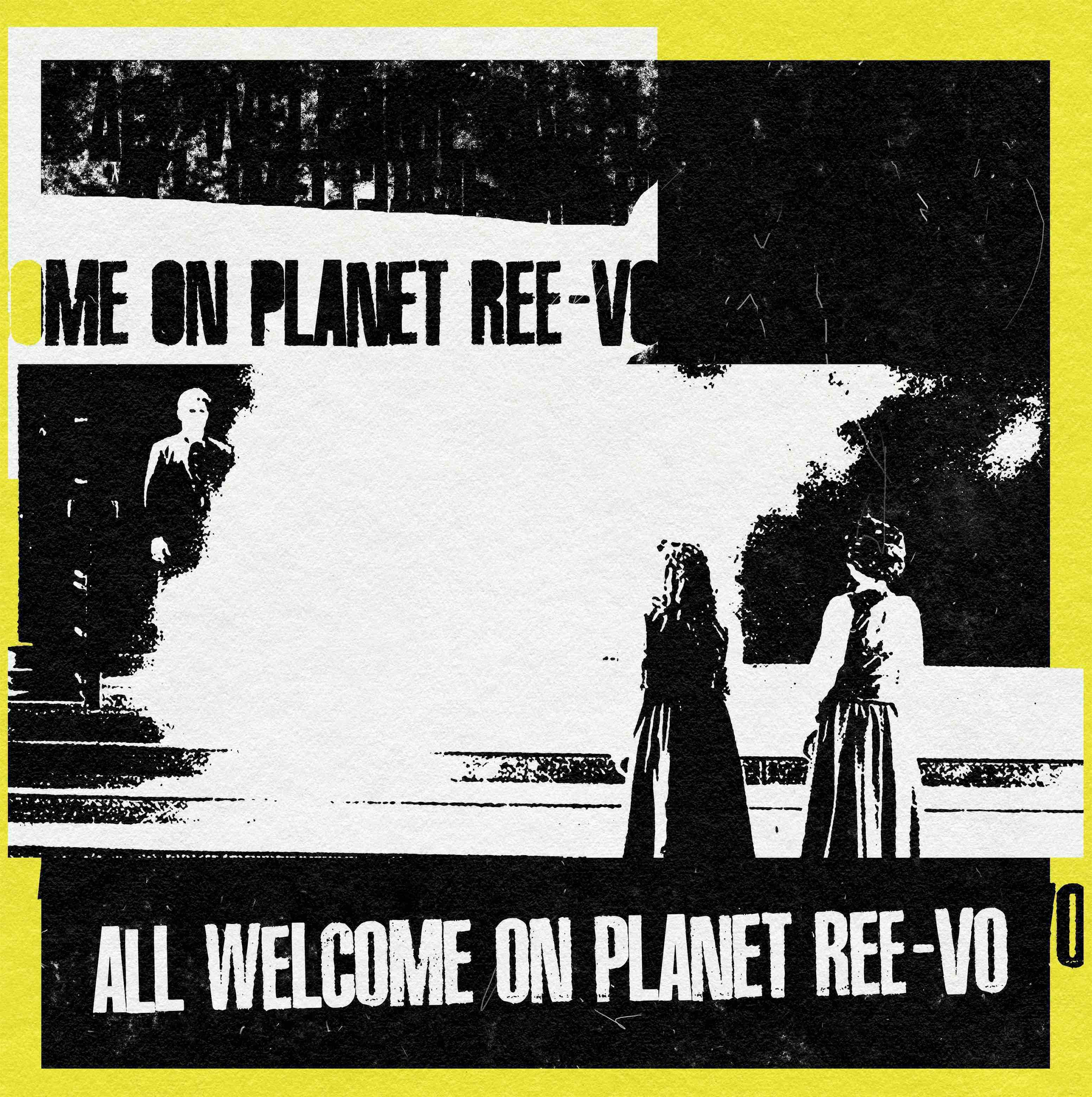 Album artwork for Album artwork for All Welcome On Planet Ree-Vo by Ree-Vo by All Welcome On Planet Ree-Vo - Ree-Vo
