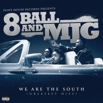 Album artwork for Album artwork for We are the South (Greatest Hits) by 8Ball and MJG by We are the South (Greatest Hits) - 8Ball and MJG