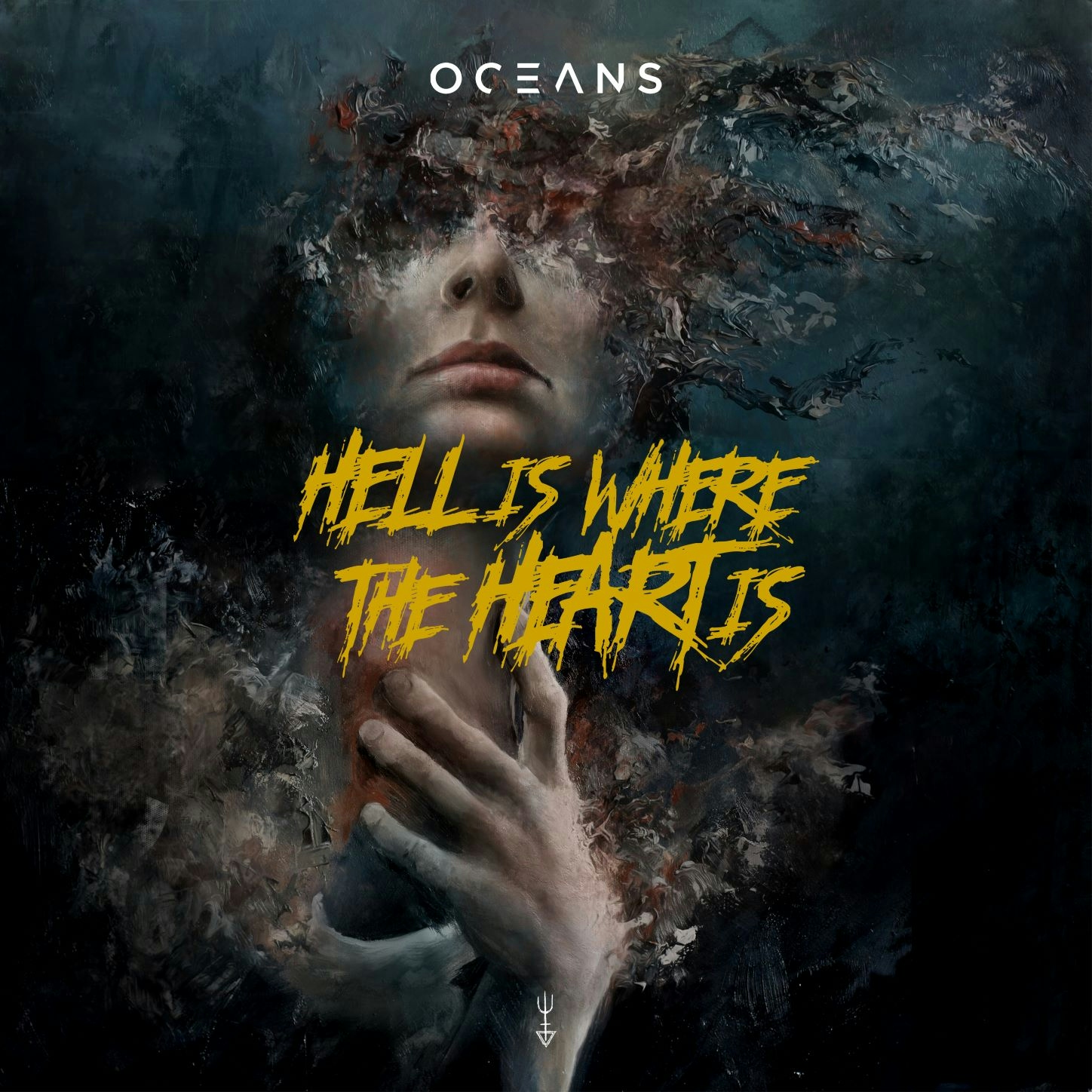 Album artwork for Album artwork for Hell Is Where the Heart Is by Oceans by Hell Is Where the Heart Is - Oceans