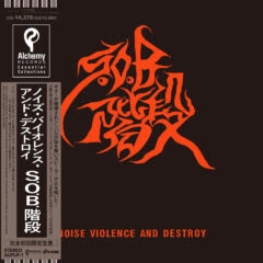 Album artwork for Noise. Violence and Destroy by S.O.B Kaidan