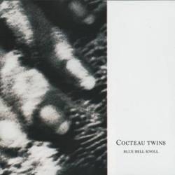 Album artwork for Album artwork for Blue Bell Knoll by Cocteau Twins by Blue Bell Knoll - Cocteau Twins