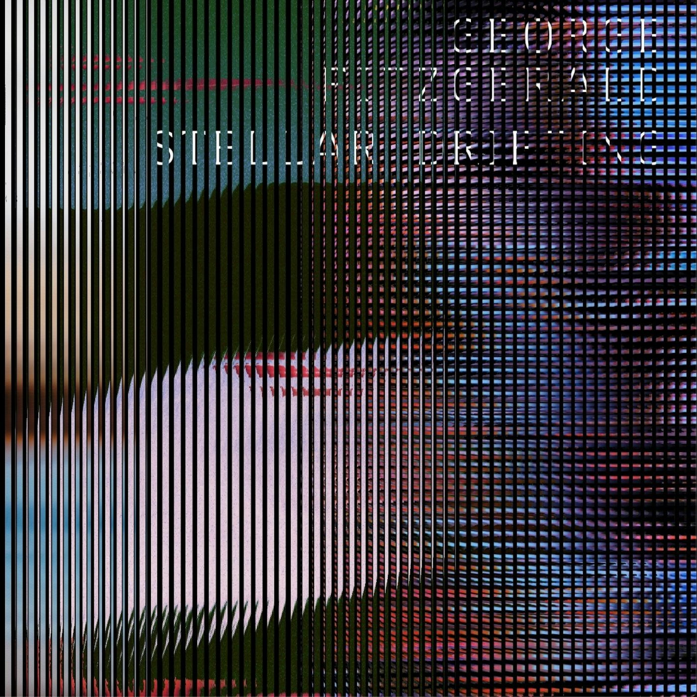 Album artwork for Stellar Drifting by George Fitzgerald