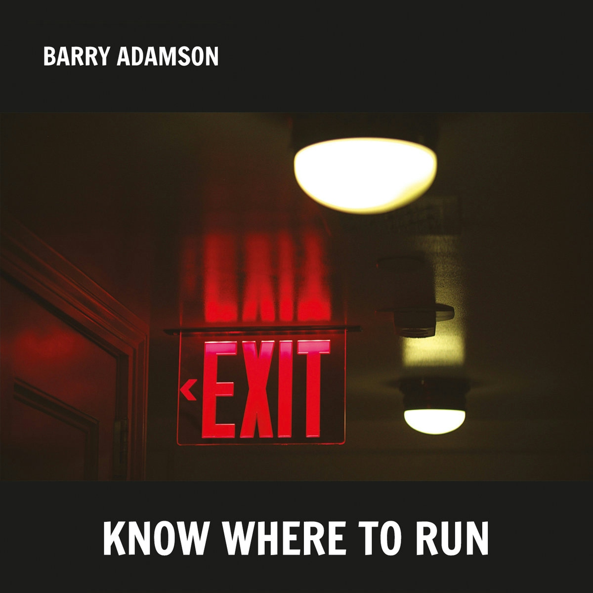 Album artwork for Know Where to Run by Barry Adamson