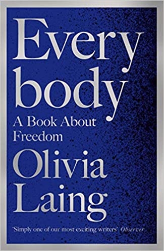Album artwork for Everybody by Olivia Laing