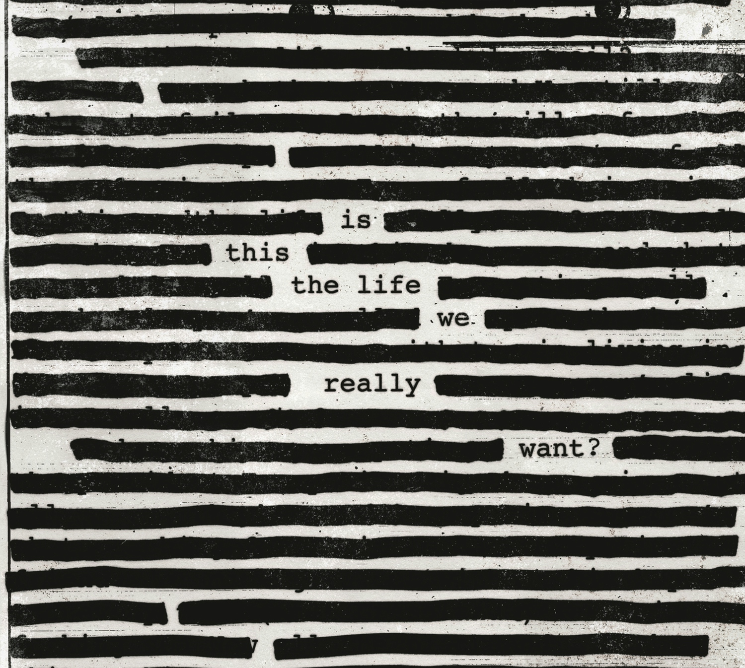 Album artwork for Is This The Life We Really Want by Roger Waters