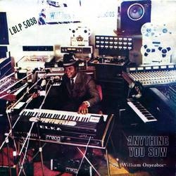 Album artwork for Anything You Sow by William Onyeabor