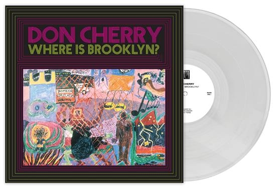Album artwork for Album artwork for Where is Brooklyn?. by Don Cherry by Where is Brooklyn?. - Don Cherry