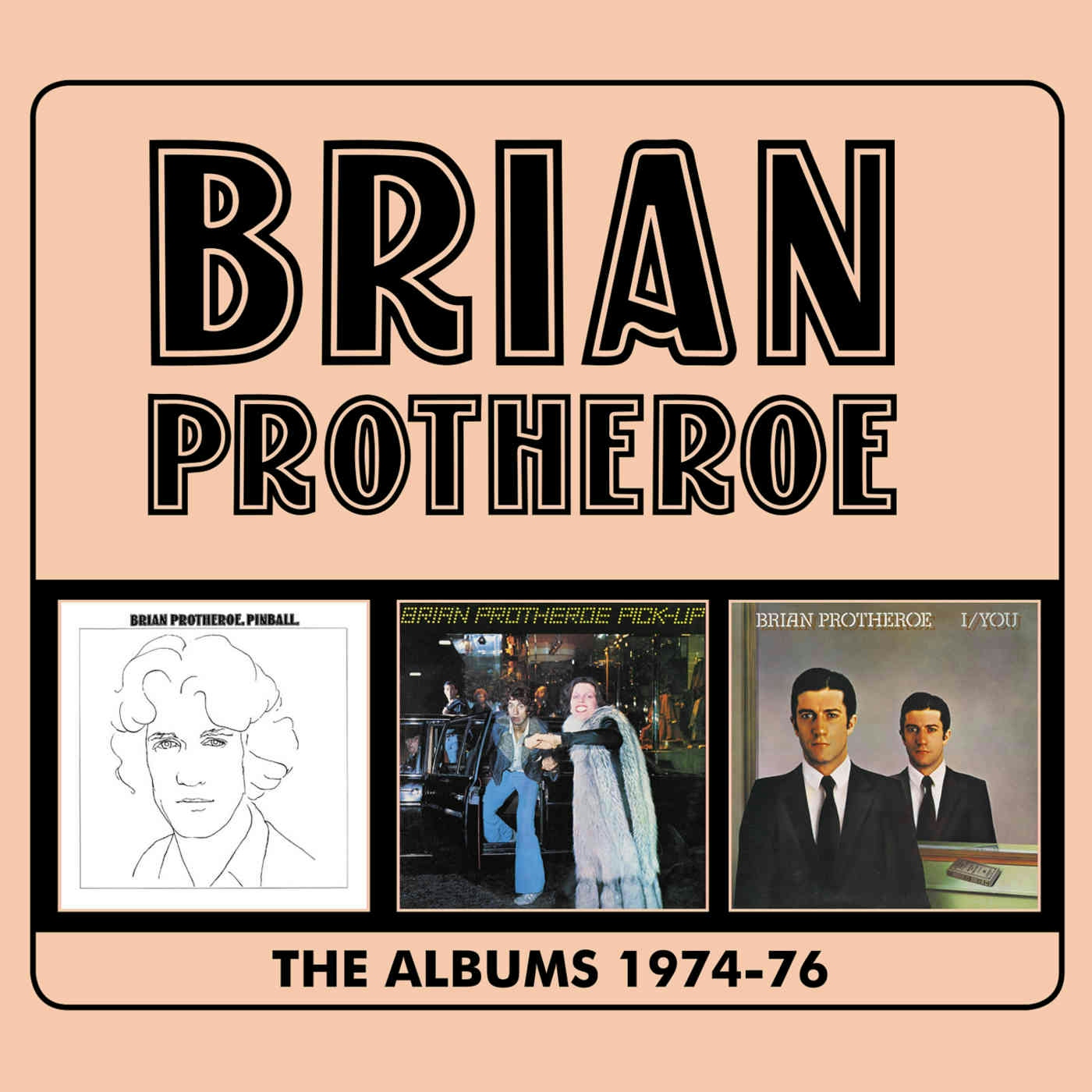 Album artwork for The Albums 1974-76 by Brian Protheroe