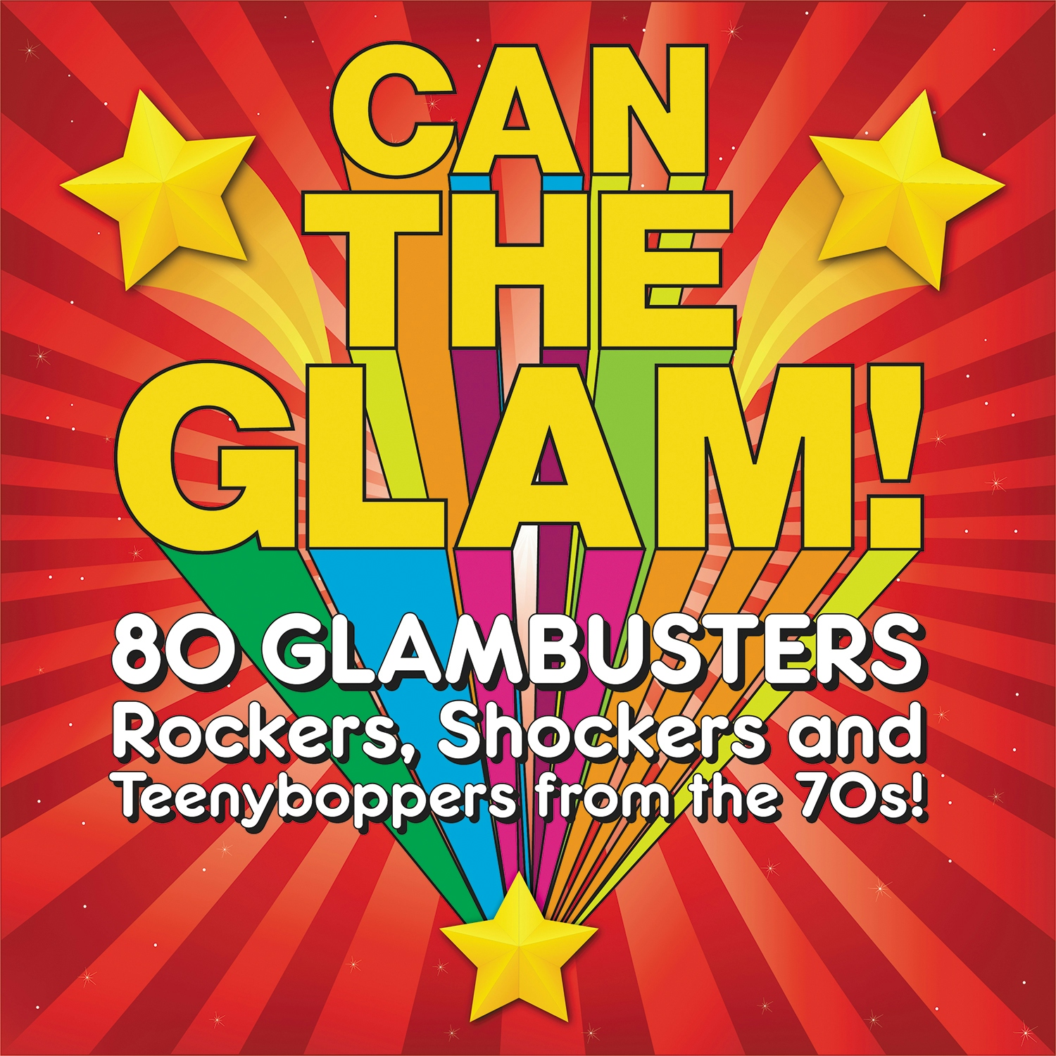 Album artwork for Album artwork for Can The Glam! by Various by Can The Glam! - Various