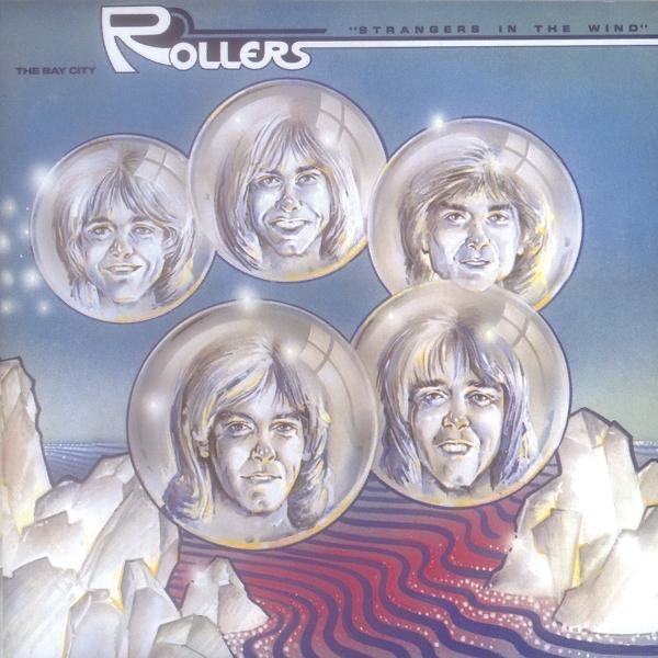 Album artwork for Album artwork for Strangers In The Wind by Bay City Rollers by Strangers In The Wind - Bay City Rollers