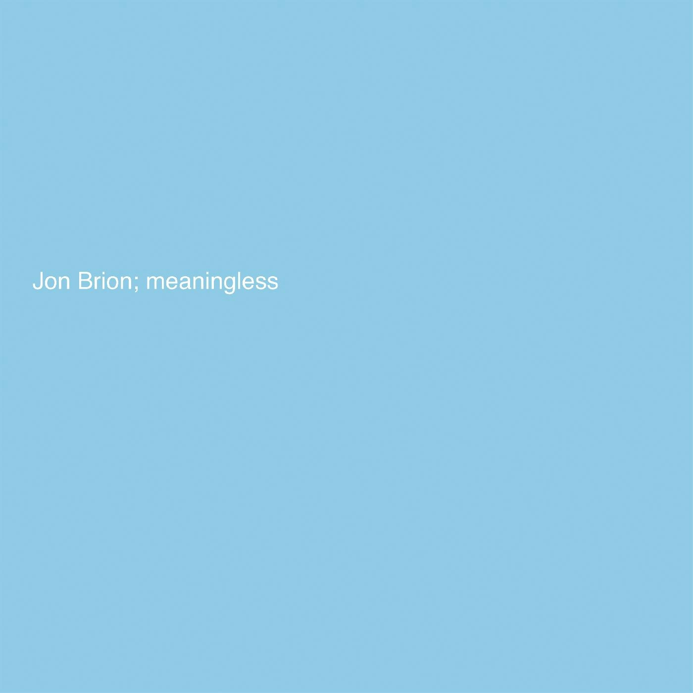 Album artwork for Meaningless by Jon Brion