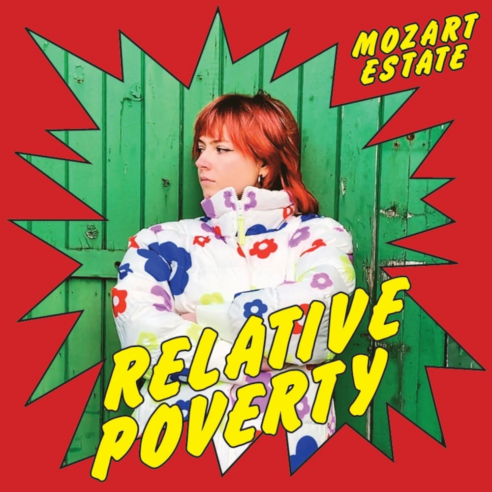Album artwork for Album artwork for Relative Poverty / Record Store Day by Mozart Estate by Relative Poverty / Record Store Day - Mozart Estate
