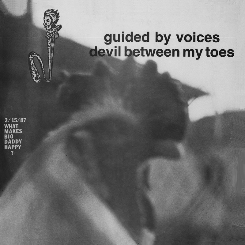 Album artwork for Devil Between My Toes by Guided By Voices