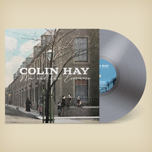 Album artwork for Now And The Evermore by Colin Hay