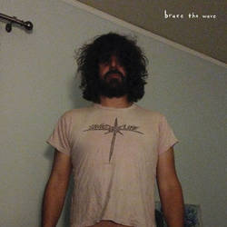Album artwork for Brace the Wave by Lou Barlow