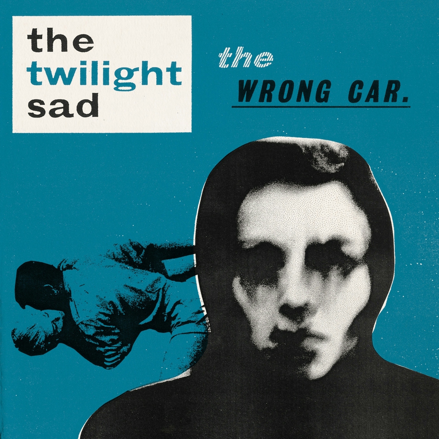 Album artwork for Album artwork for The Wrong Car by The Twilight Sad by The Wrong Car - The Twilight Sad