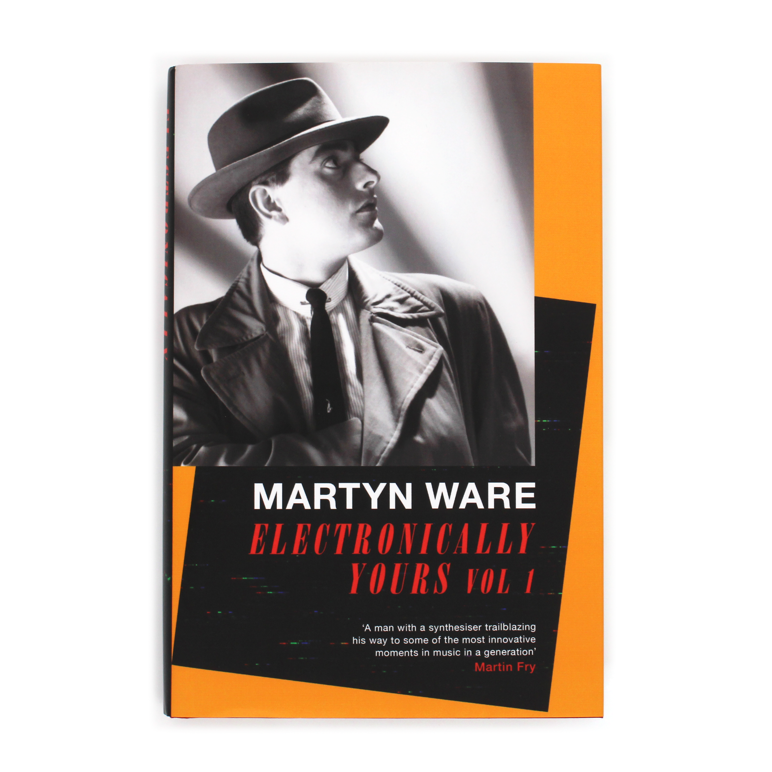 Album artwork for Electronically Yours Vol 1: My Autobiography by Martyn Ware
