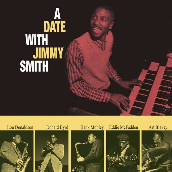 Album artwork for Album artwork for A Date With Jimmy Smith Vol. 1 by Jimmy Smith by A Date With Jimmy Smith Vol. 1 - Jimmy Smith
