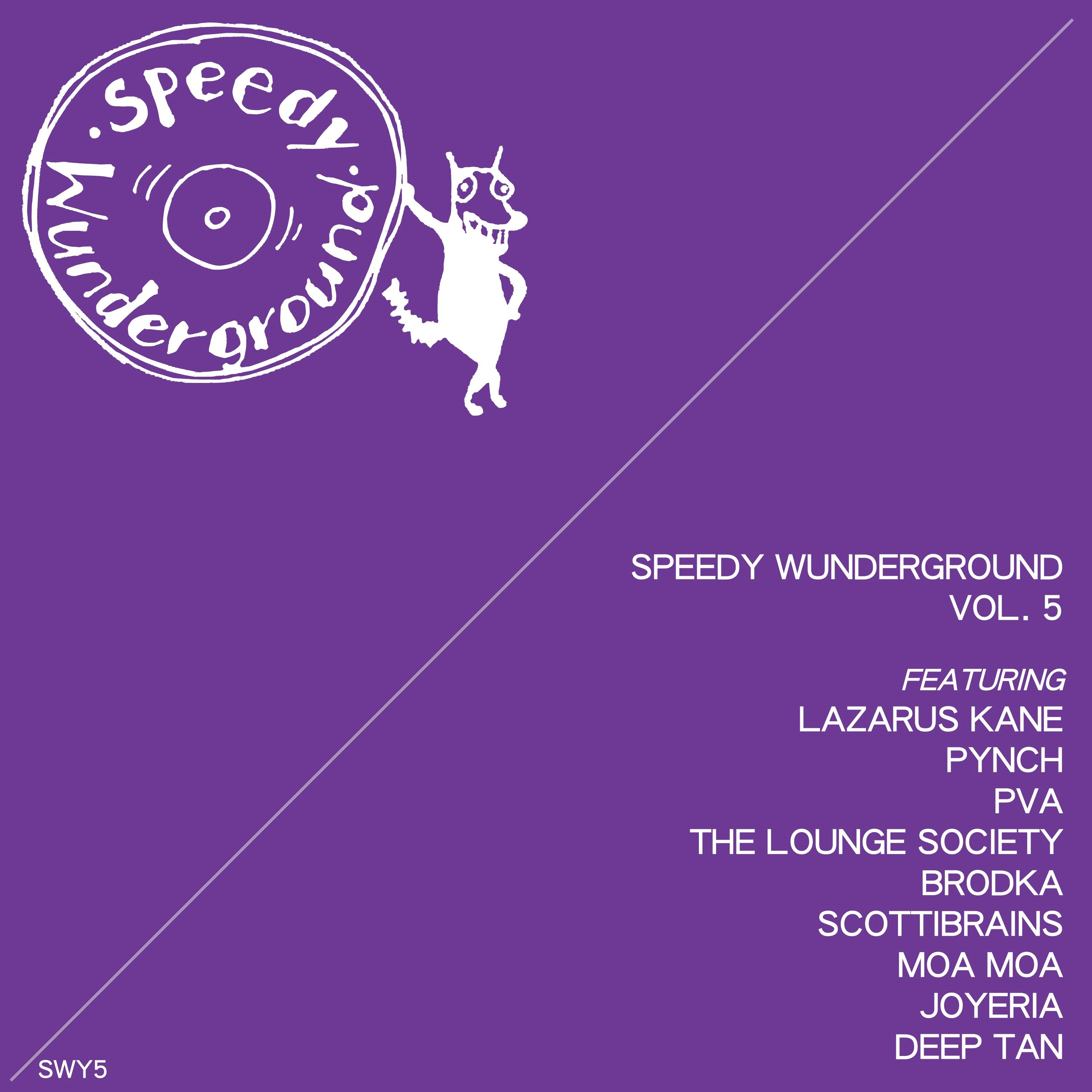 Album artwork for Speedy Wunderground – Vol 5 by Various