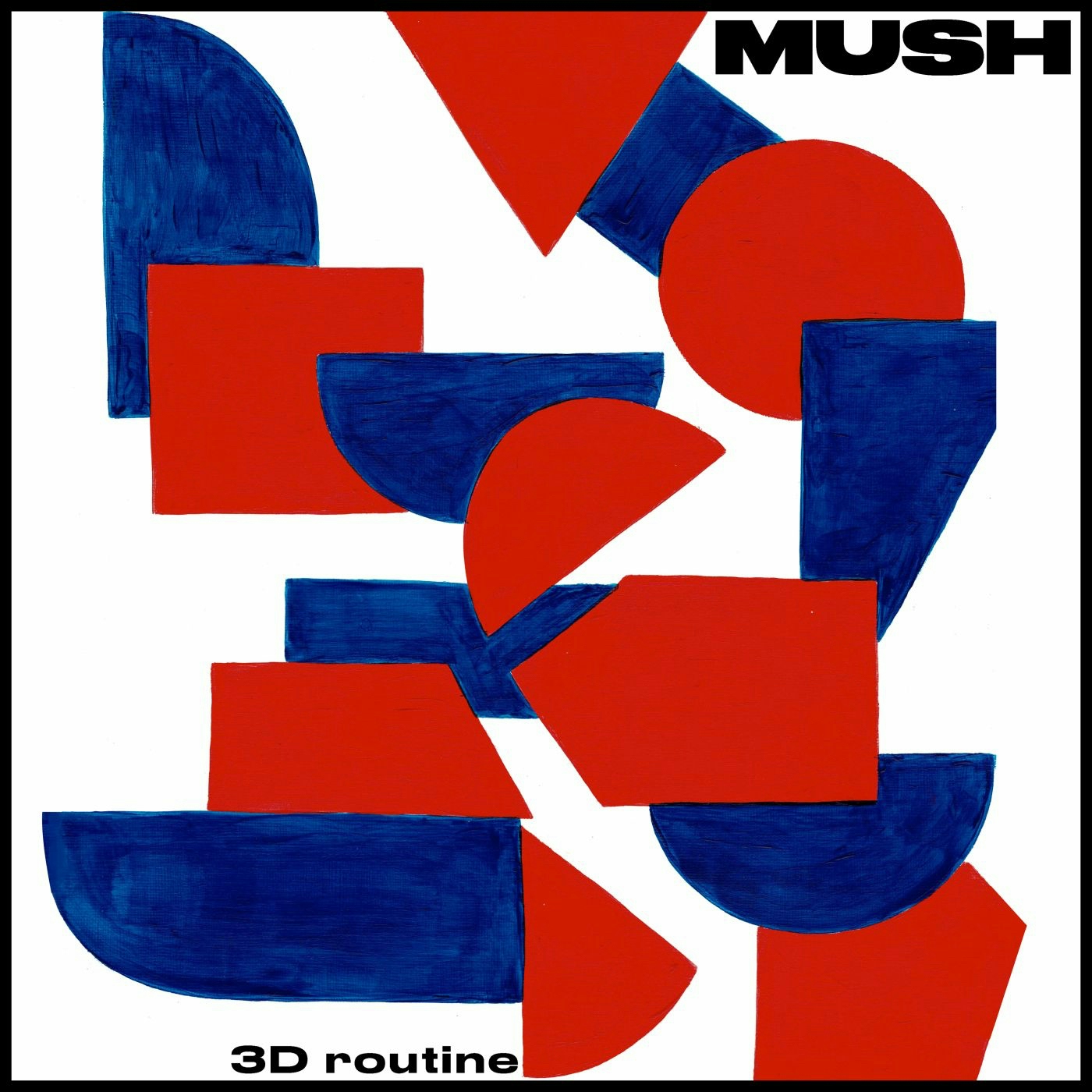Album artwork for 3D Routine by Mush