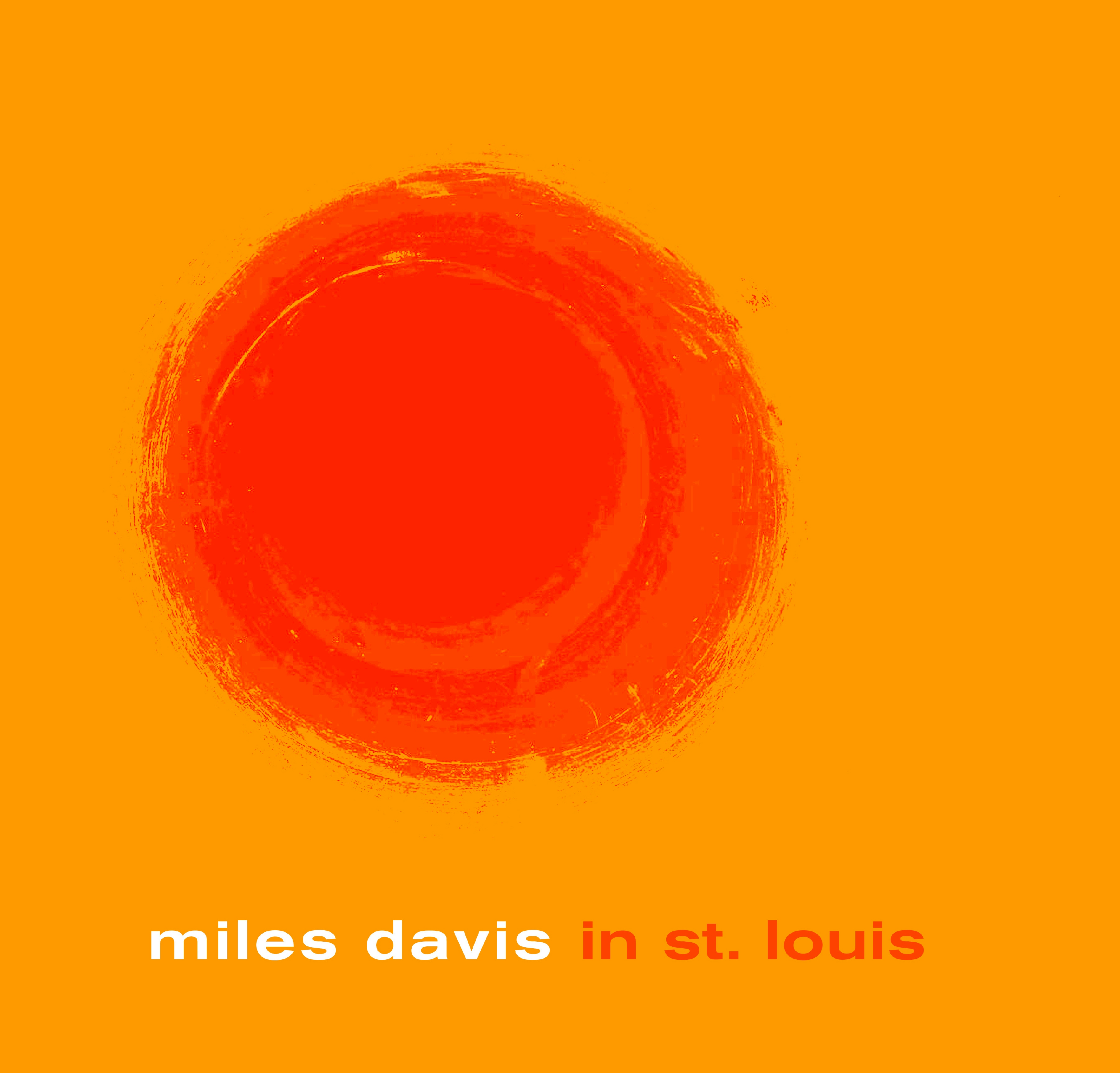 Album artwork for Miles Davis in St. Louis by Miles Davis