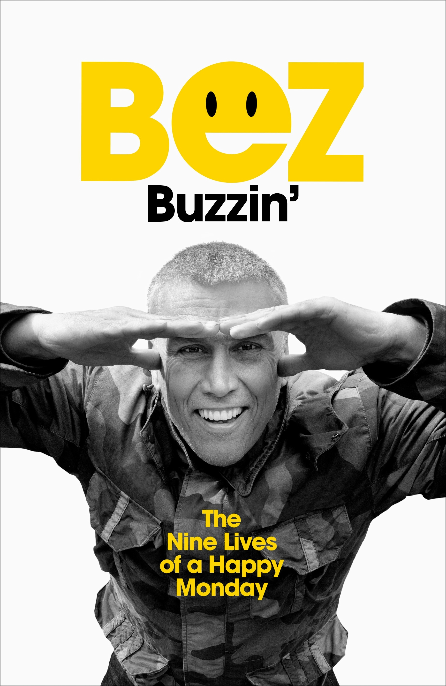 Album artwork for Album artwork for Buzzin' by Bez by Buzzin' - Bez