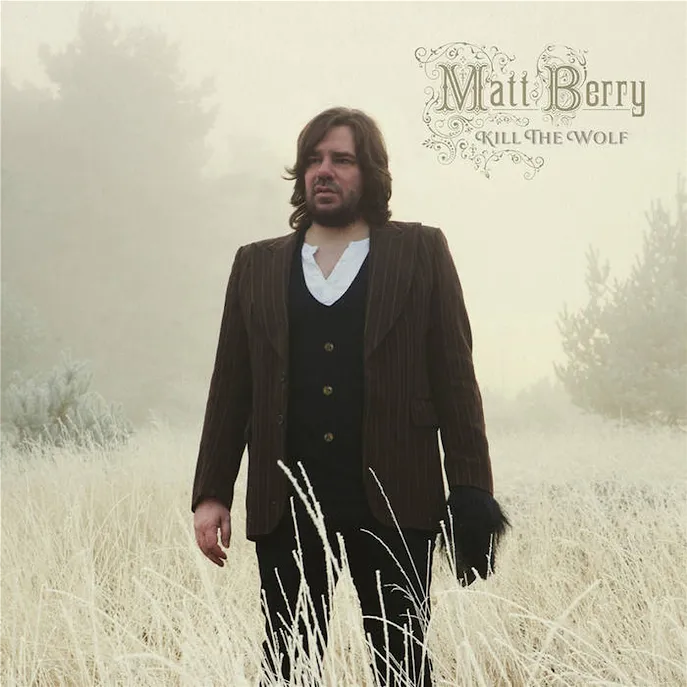 Album artwork for Kill The Wolf -  10th Anniversary Deluxe by Matt Berry