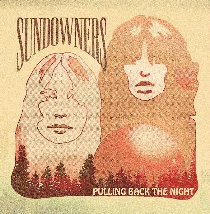 Album artwork for  Pulling Back the Night by Sundowners