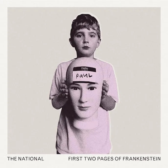 Album artwork for First Two Pages of Frankenstein by The National