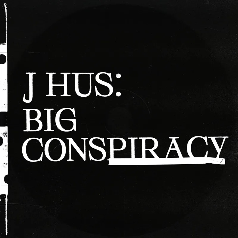 Album artwork for Big Conspiracy by J Hus