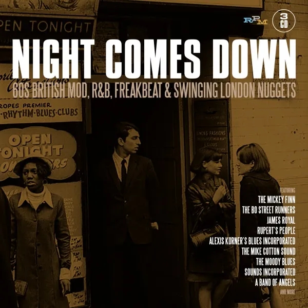 Album artwork for Night Comes Down - 60s British Mod, R&B, Freakbeat and Swinging London Nuggets by Various