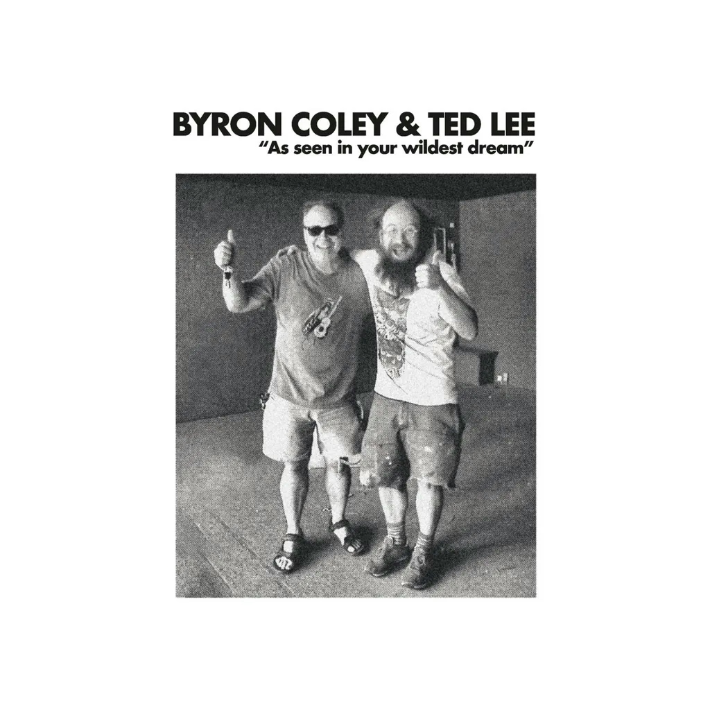 Album artwork for As Seen In Your Wildest Dream by Byron Coley and Ted Lee 