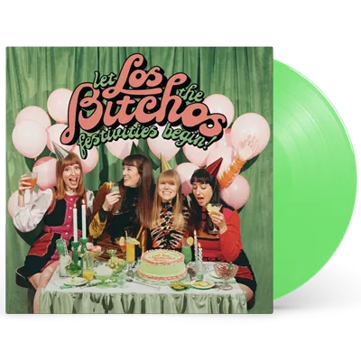 Album artwork for Let The Festivities Begin! by Los Bitchos