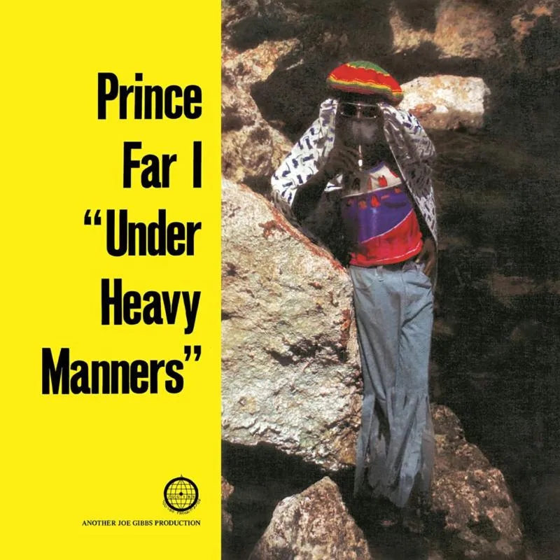 Album artwork for Under Heavy Manners by Prince Far I