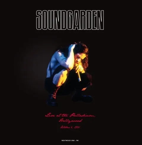 Album artwork for Live At The Palladium Hollywood by Soundgarden