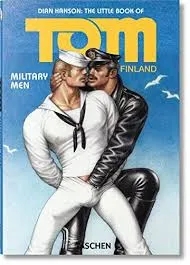 Album artwork for The Little Book of Tom of Finland: Military Men by  Dian Hanson