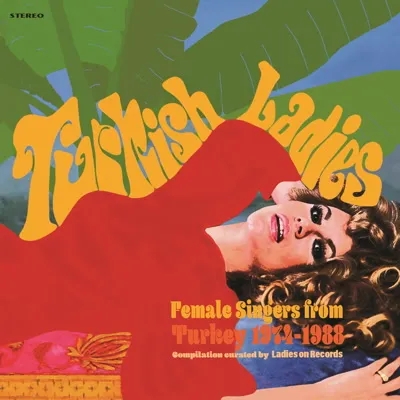 Album artwork for Turkish Ladies by Various Artists