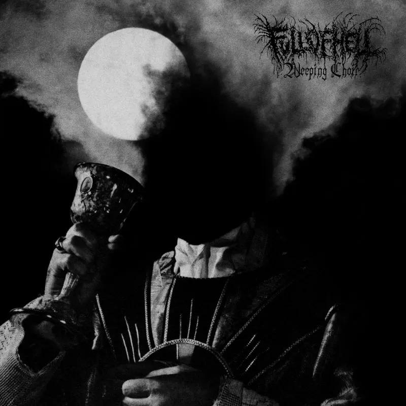 Album artwork for Weeping Choir by Full Of Hell