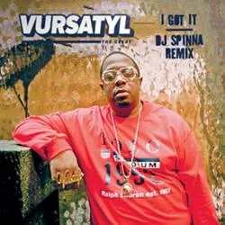 Album artwork for I Got It (DJ Spinna Remix) / Bring It To A Halt (Jake One Remix) by Vursatyl