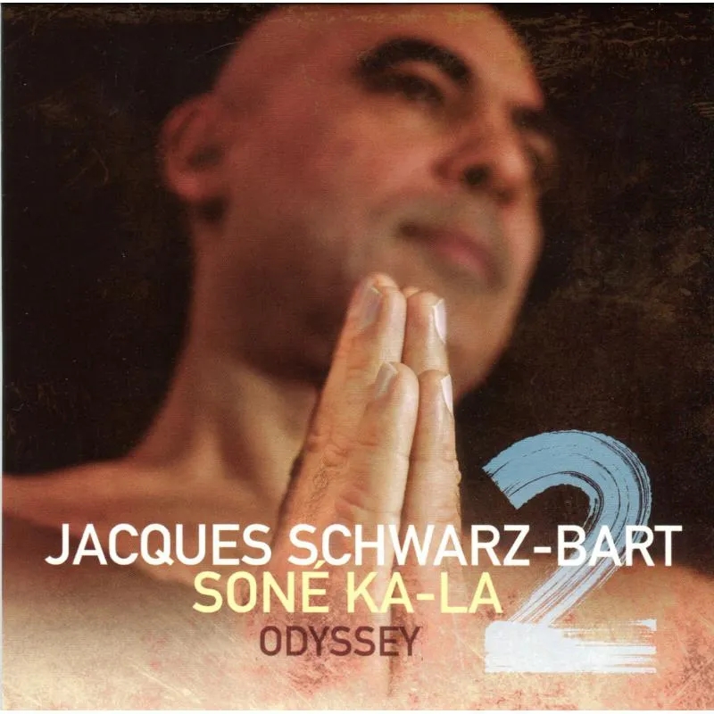 Album artwork for Soné Ka-La 2 - Odyssey by Jacques Schwarz-Bart