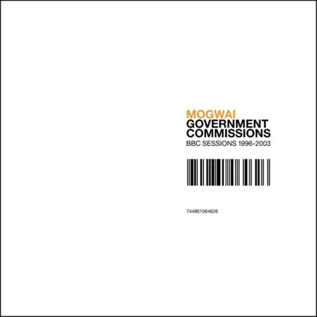Album artwork for Government Commissions (BBC Sessions 1996 - 2003) by Mogwai